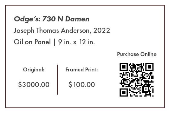 Odge’s: 730 N Damen | "Chicago Style" at Gallery Cafe Original Painting