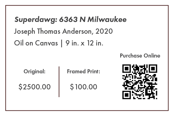 Superdawg: 6363 N Milwaukee | "Chicago Style" at Gallery Cafe Original Painting