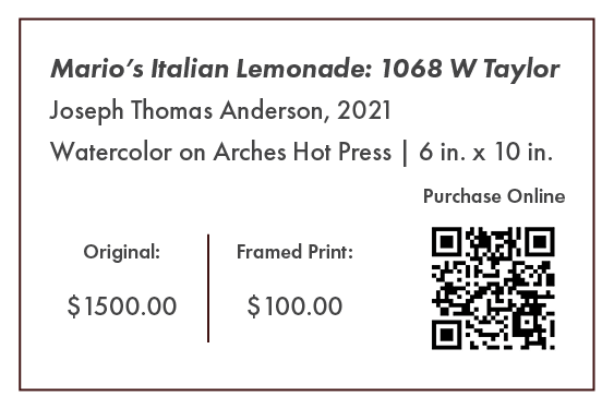 Mario’s Italian Lemonade: 1068 W Taylor | "Chicago Style" at Gallery Cafe Original Painting